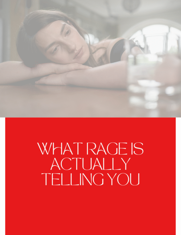 Rage Healing Guide:  What Rage Is Actually Telling You