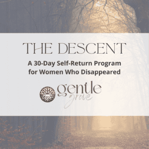 the descent - a 30 day program for women who disappeared